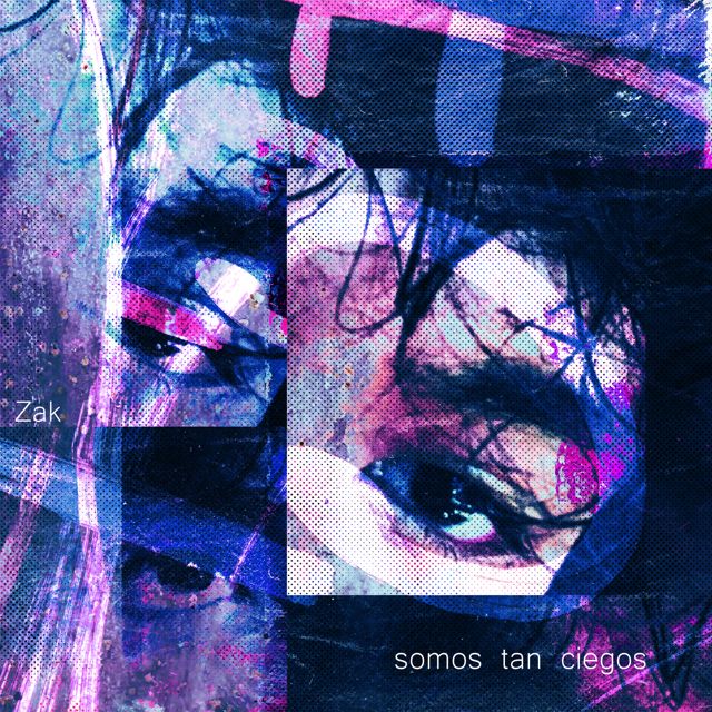 Zak - 'somos tan ciegos' [Ringtone]
