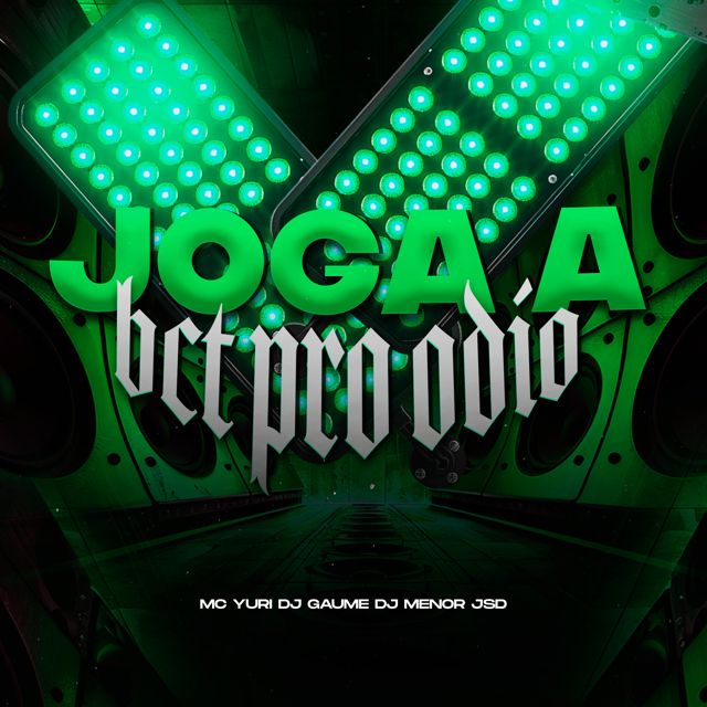 DJ MENOR JSD - 'JOGA A BCT PRO ODIO (feat. DJ Gaume & MC Yuri)' [Ringtone]