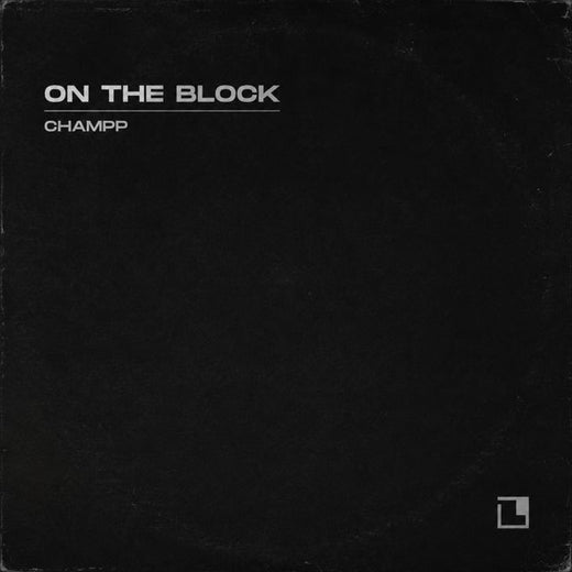 CHAMPP - 'On The Block' [Ringtone]