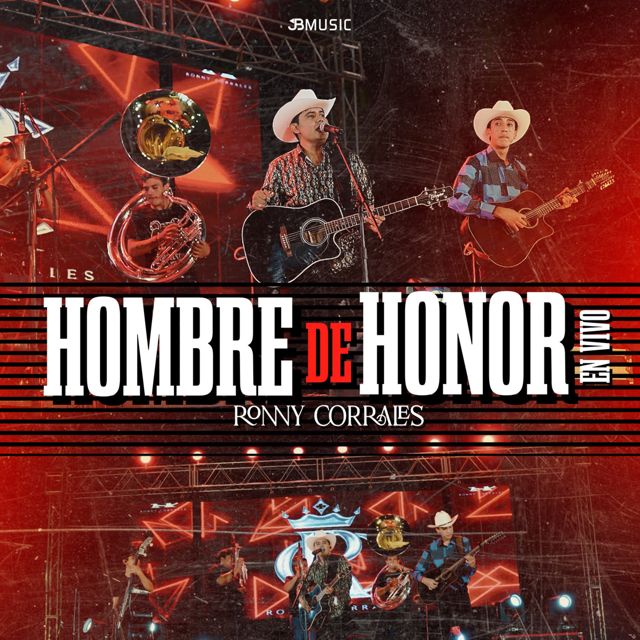 Ronny Corrales - 'Hombre De Honor (En Vivo)' [Ringtone]