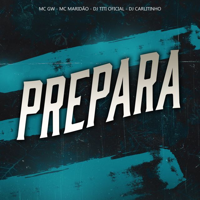 DJ TITÍ OFICIAL - 'PREPARA (feat. Dj Carlitinho & mc maridão & Mc Gw)' [Ringtone]