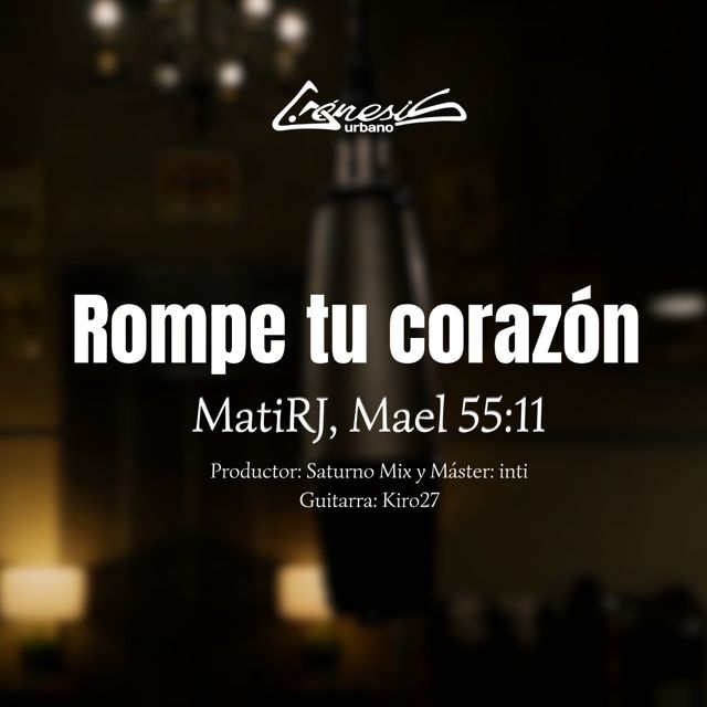 MAEL 55:11 - 'Rompé tu Corazón (feat. Mati RJ)' [Ringtone]