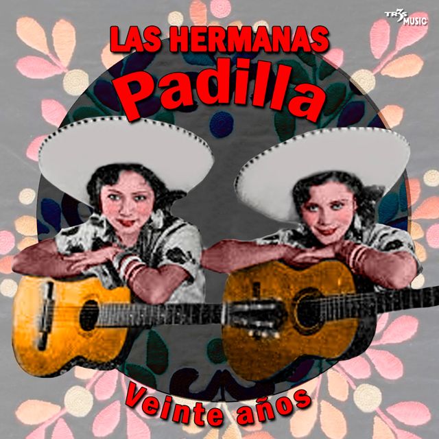 Las Hermanas Padilla - 'La tequilera' [Ringtone]