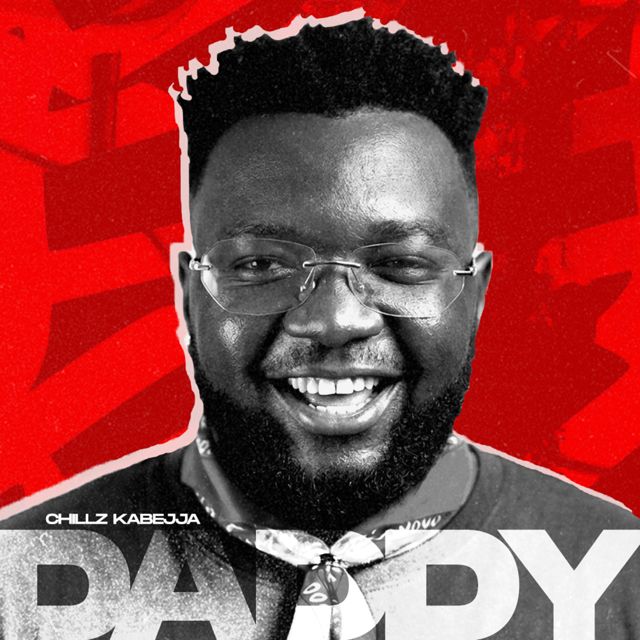 Chillz Kabejja - 'Daddy' [Ringtone]