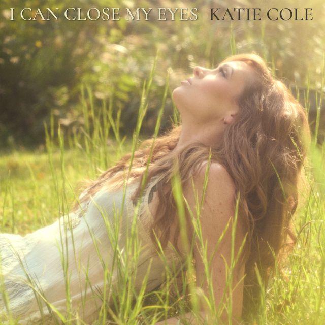 Katie Cole - 'I Can Close My Eyes' [Ringtone]