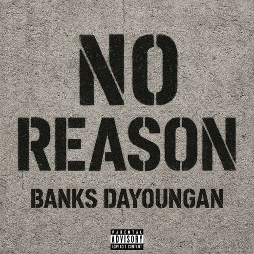 Banks Dayoungan - 'No Reason' [Ringtone]