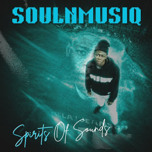 SoulNMusiQ - 'Spirits Of Sounds' [Ringtone]