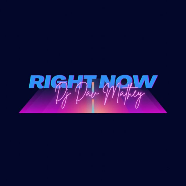 Dj Dav Mathey - 'Right Now' [Ringtone]