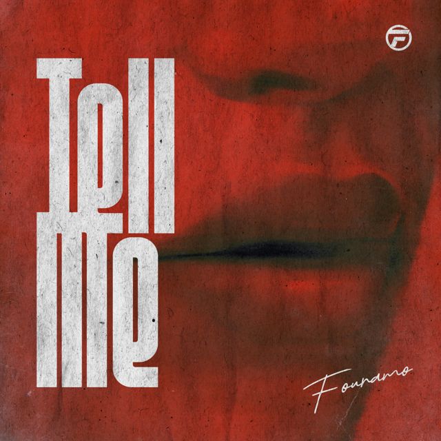 Fouramo - 'Tell Me' [Ringtone]