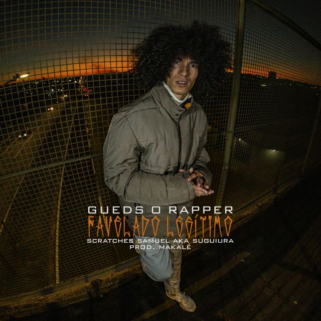 Gueds O Rapper - 'Favelado Legítimo (feat. Makalé & Dj Samu AKA Suguiura)' [Ringtone]