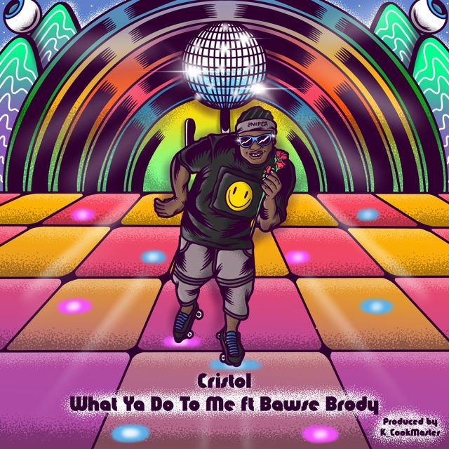 Cristol - 'What Ya Do To Me' [Ringtone]