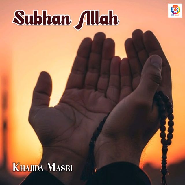 Khajida Masri - 'Subhan Allah' [Ringtone]