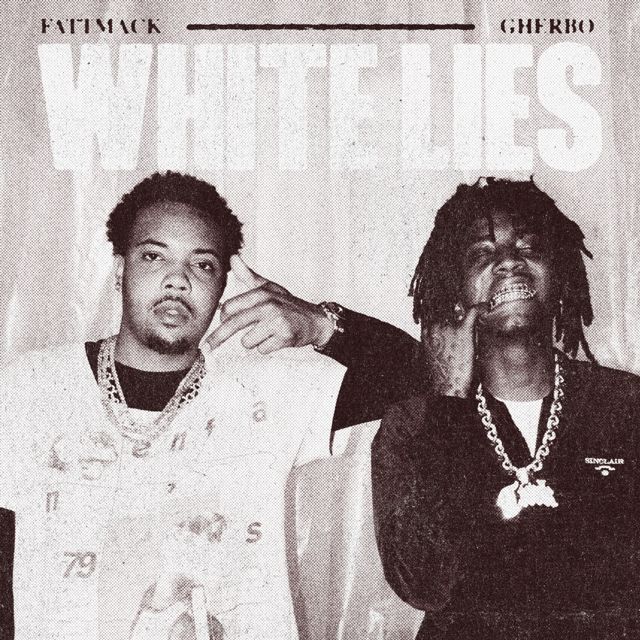 FattMack feat. G Herbo - 'White Lies' (Clean) [Ringtone]