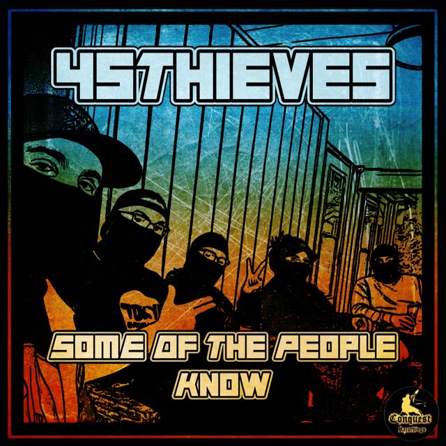 45Thieves - 'Some Of The People Know' [Ringtone]