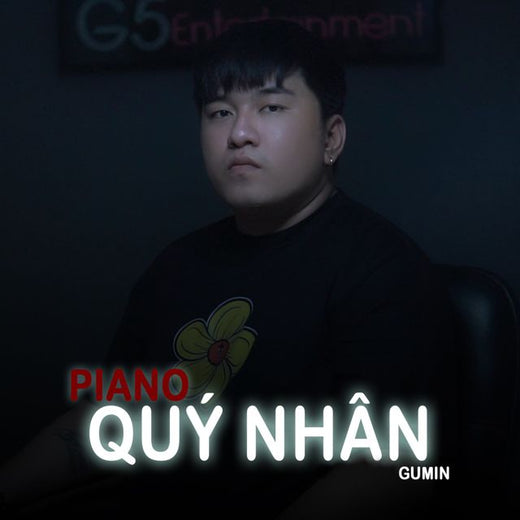 Gumin - 'Quý Nhân (Piano Version) (feat. Sâu)' [Tono de llamada]