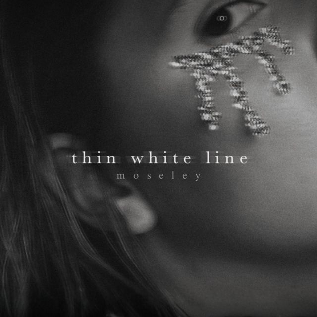 Moseley - 'Thin White Line' [Ringtone]