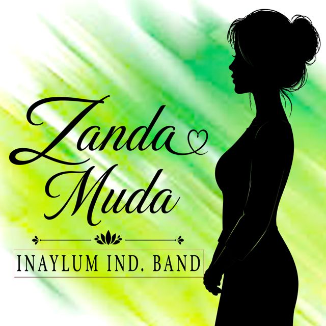 INAYLUM IND. BAND - 'Zanda Muda' [Ringtone]