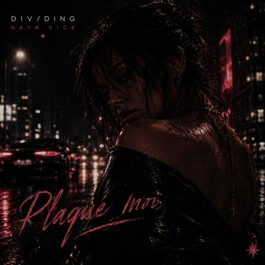 div/ding - 'Plaque Moi (feat. NAYA VICE)' [Ringtone]