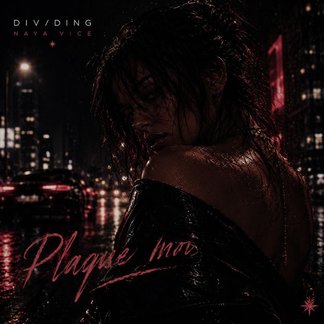 div/ding - 'Plaque Moi (feat. NAYA VICE)' [Ringtone]