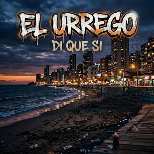 El Urrego - 'Di Que Si' [Ringtone]