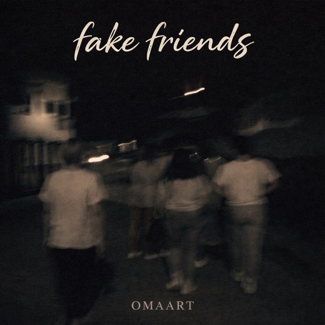 Omaart - 'Fake Friends' [Ringtone]