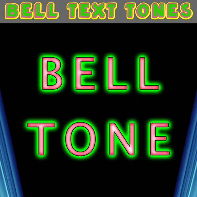 Bell Text Tones - 'Bell Tone (Text Tone)' [Ringtone]