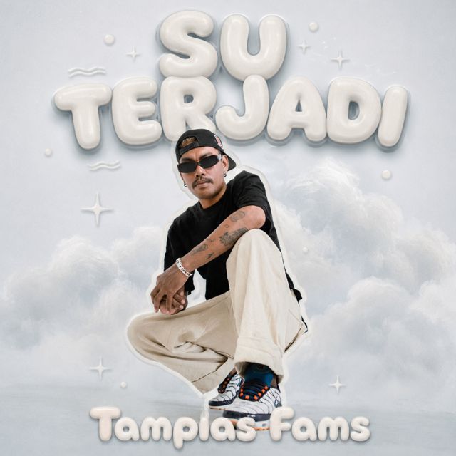 Tampias Fams - 'Su Terjadi' [Ringtone]