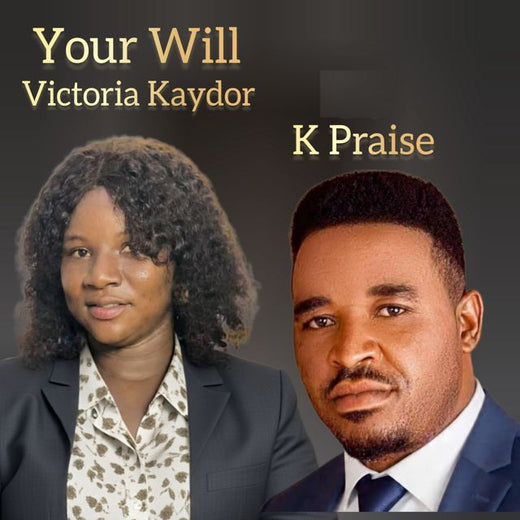 Victoria Kaydor - 'Your Will (Live) (feat. K Praise)' [Ringtone]