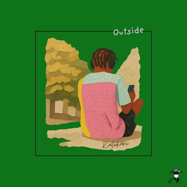 Katekani - 'Outside' [Ringtone]