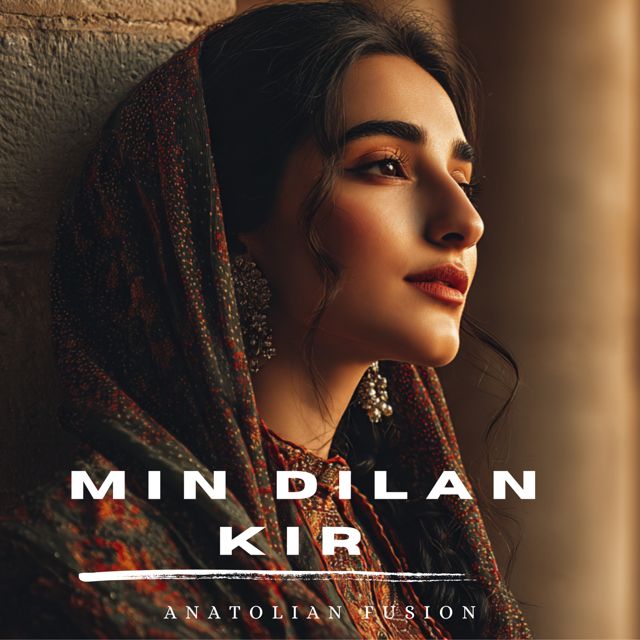 Anatolian Fusion - 'Min Dilan Kir (Kurdish Remix)' [Ringtone]