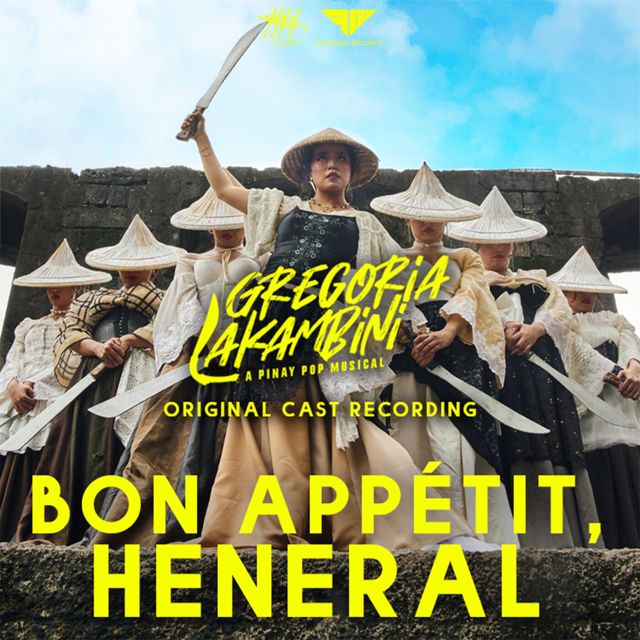 Nica del Rosario - 'Bon Appétit, Heneral (Original Cast Recording) (feat. Matthew Chang & Gregoria Lakambini Original Cast & Marynor Madamesila)' [Ringtone]