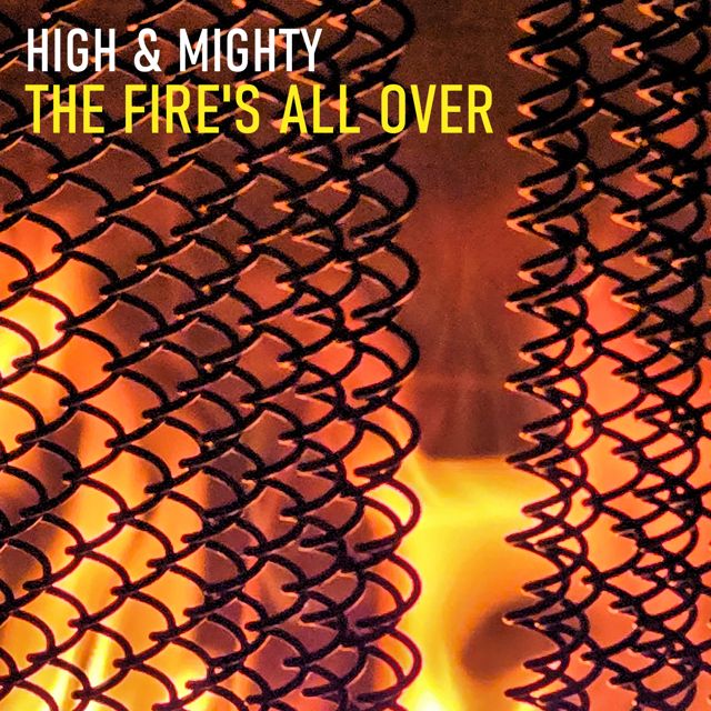 High - 'The Fire's All Over (feat. Mighty)' [Ringtone]