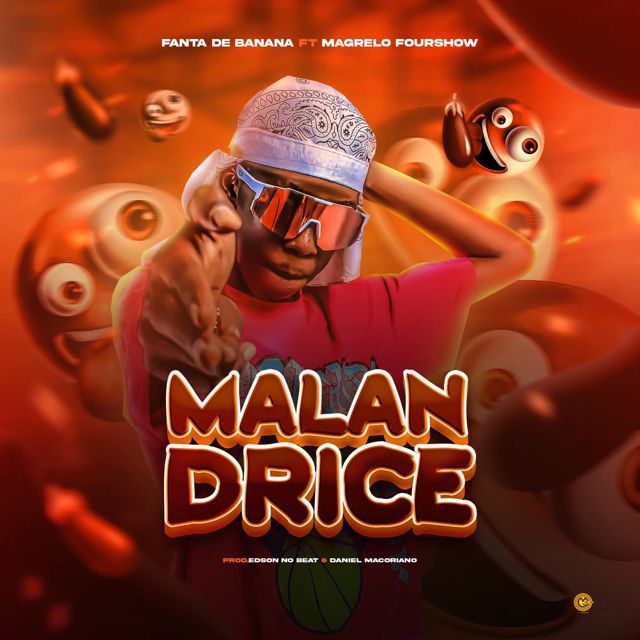 Fanta De Banana - 'MALANDRICE (feat. Magrelo Fourshow)' [Ringtone]