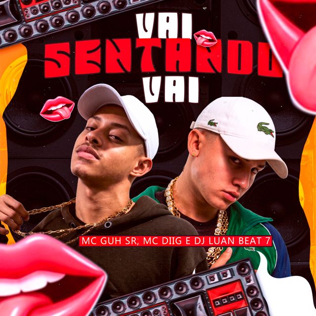 MC Guh Sr - 'Vai Sentando Vai (feat. MC Diig & DJ Luan Beat 7)' [Ringtone]