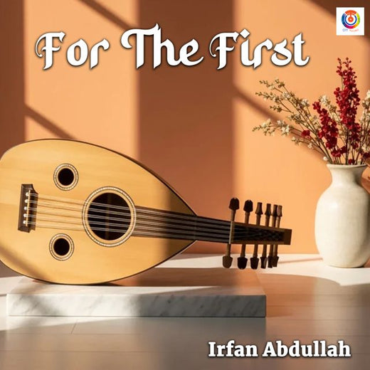 Irfan Abdullah - 'For The First' [Ringtone]