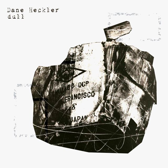 Dane Heckler - 'dull' [Ringtone]