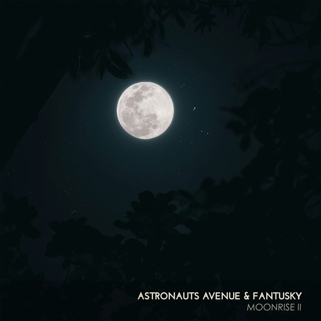 Astronauts Avenue - 'Moonrise II (feat. Fantusky)' [Ringtone]