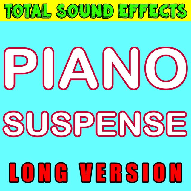 Total Sound Effects Library - 'Piano Suspense (Long Version)' [Ringtone]