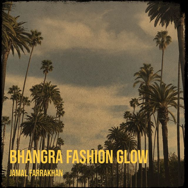 JAMAL FARRAKHAN - 'Bhangra Fashion Glow' [Ringtone]