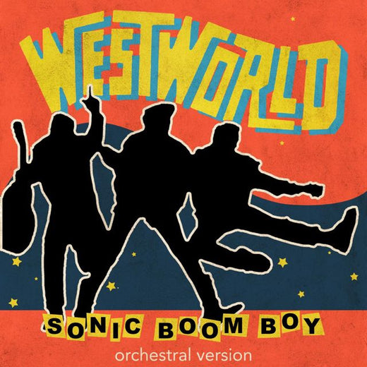 Westworld - 'Sonic Boom Boy (Main Extended Version)' [Ringtone]