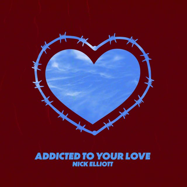 Nick Elliott - 'Addicted To Your Love' [Ringtone]