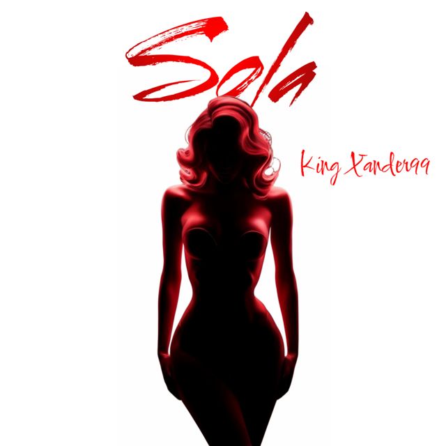 King Xander99 - 'Sola' [Ringtone]