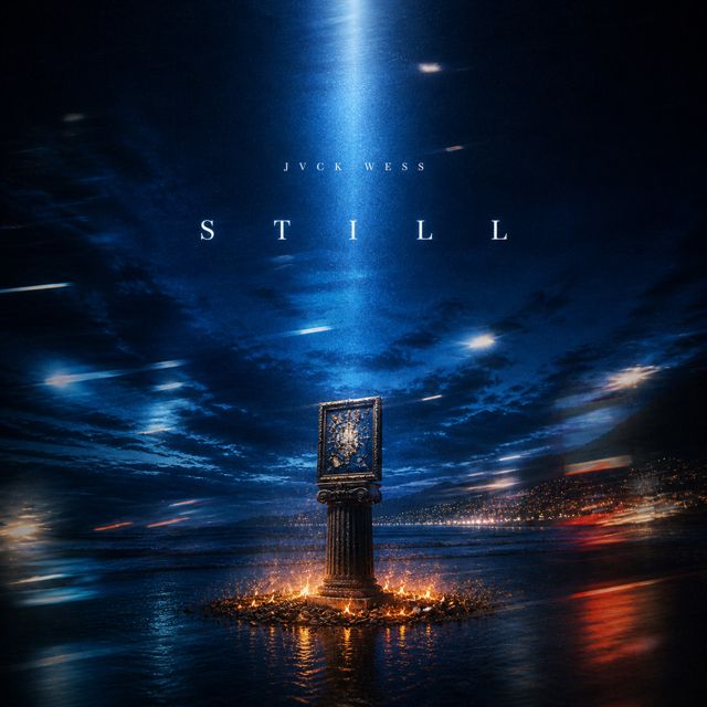 Jvck Wess - 'STILL (Radio)' [Ringtone]
