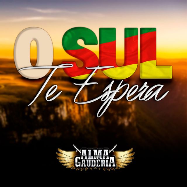 Alma Gauderia - 'O Sul Te Espera' [Ringtone]