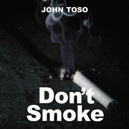 John Toso - 'Don't Smoke' [Ringtone]
