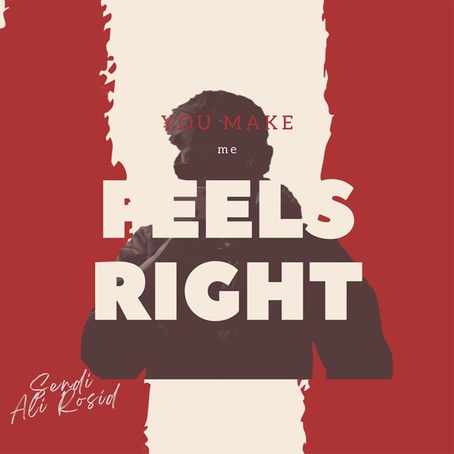 Sendi Ali Rosid - 'You Make Me Feels Right' [Ringtone]