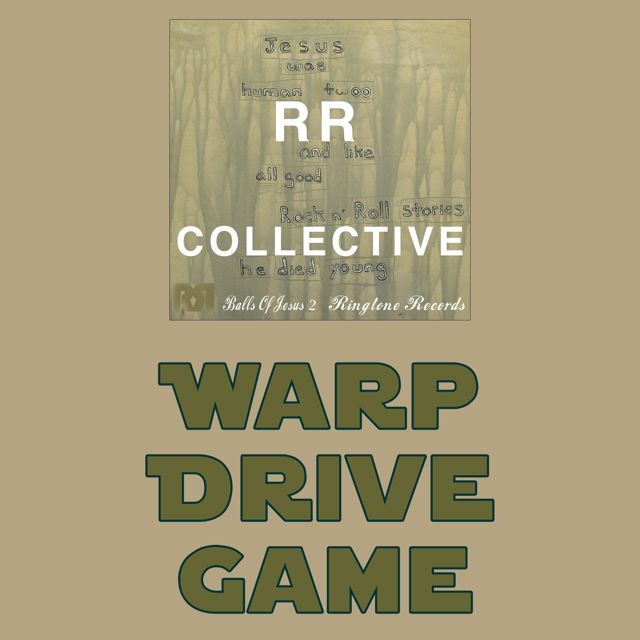 RR Collective - 'Warp Drive Game' [Ringtone]