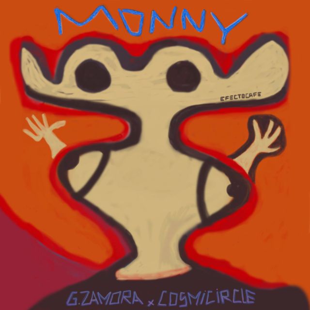 G.Zamora - 'Monny (feat. Cosmicircle)' [Ringtone]
