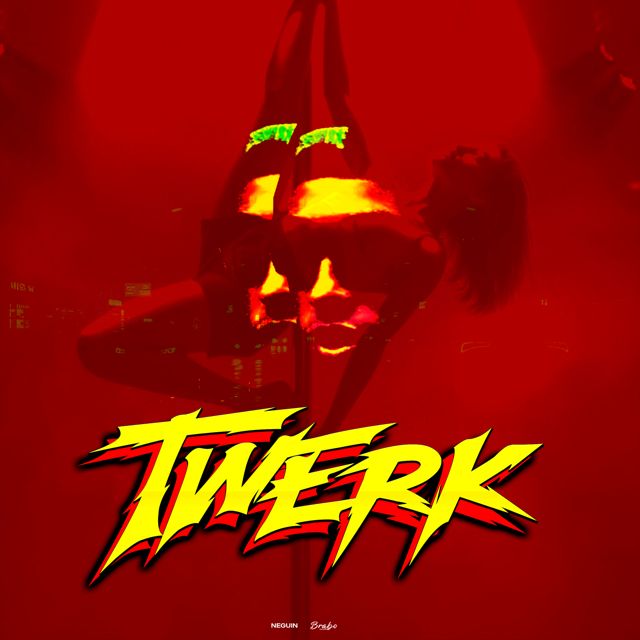 Neguin - 'TWERK (feat. prodmelo! & LUKE & Frost)' [Ringtone]