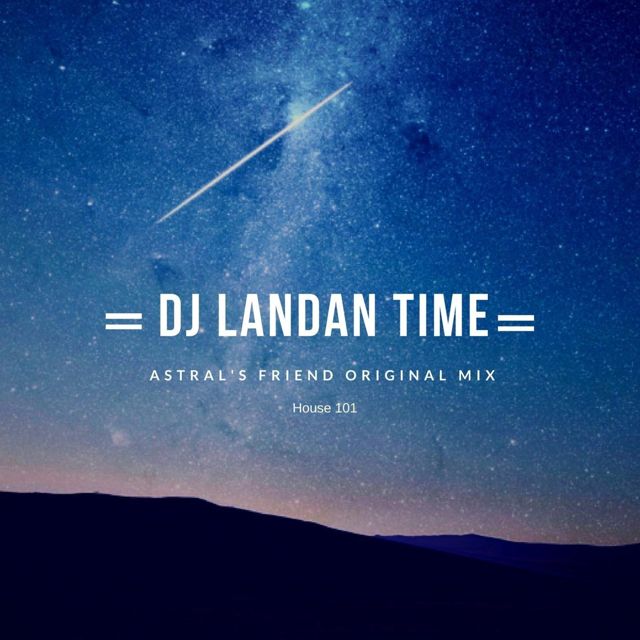 DJ Landan Time - 'Astral's Friend' [Ringtone]